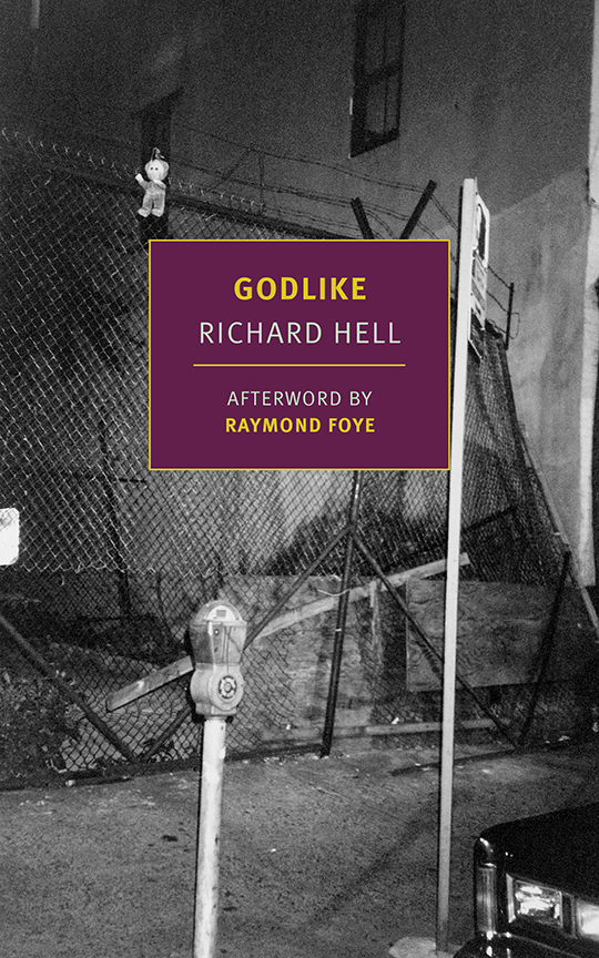 GODLIKE by Richard Hell